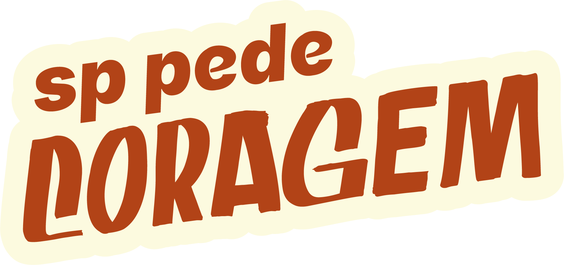SP Pede Coragem